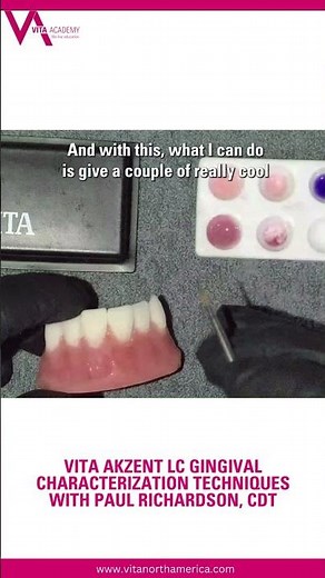 VITA AZKENT LC Gingival Characterization Techniques with Paul Richardson, CDT