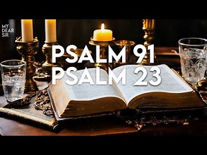 SEPTEMBER 1st PRAYER: Psalm 91 & Psalm 23: Eternal Promises 🙏 Peace and Protection for Your Soul