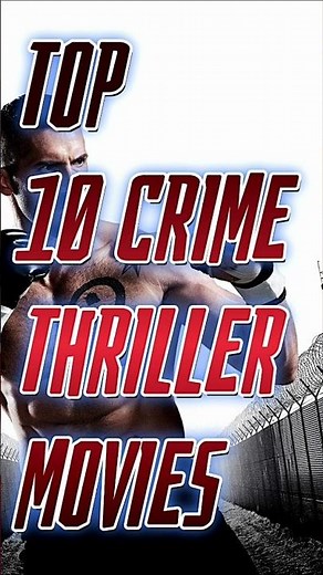 Top 10 Mind-Blowing Action Thrillers | Non-Stop Suspense!
