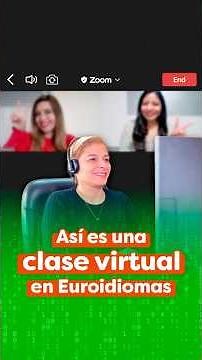 Conoce cómo es una clase virtual en Euroidiomas