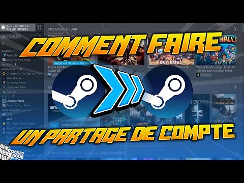 [TUTO]Comment partager ses jeux steam avec ses amis