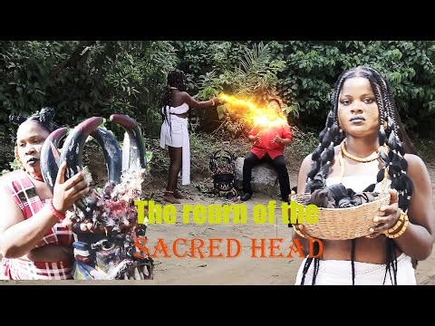 The Return Of The Sacred Head - Favour Nwachukwu African Movie | Nigerian Movie