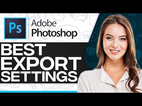 Photoshop Best Export Settings In 2026 (For Beginners)