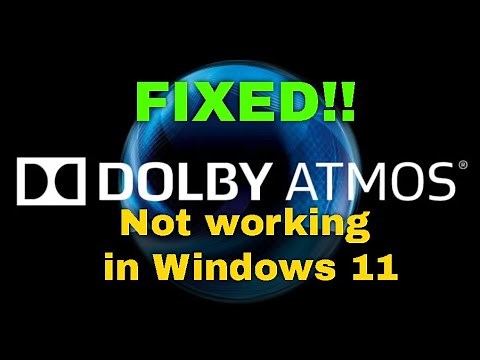 Fix Dolby Atmos not working in Windows 11