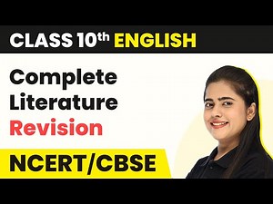 Class 10 English - Complete Literature Revision (LIVE)