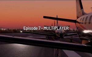 [CC字幕]Microsoft Flight Simulator - 游戏特性探索第7集 多人模式