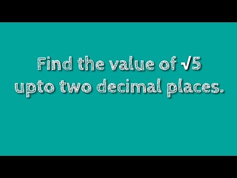 How to find the value of root 5 upto two decimal places. ‪@SHSIRCLASSES‬.