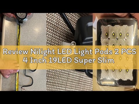 Review Nilight LED Light Pods 2 PCS 4 Inch 19LED Super Slim Flood Beam Round Driving Offroad Work Si