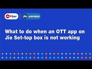 What to do when an OTT app on Jio Set-top box is not working