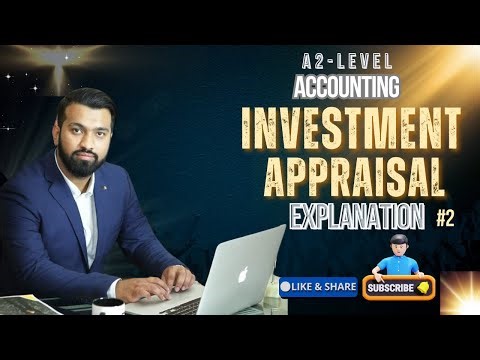A2-Level Investment Appraisal Explanation (Part-2)
