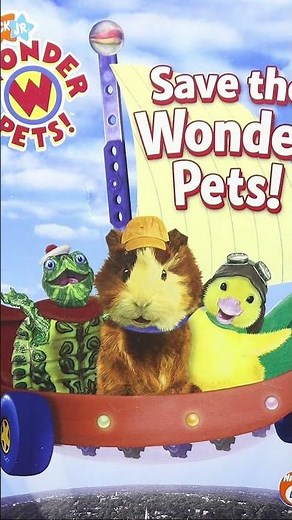 Wonder pets!