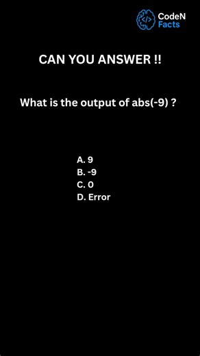 Python Quiz | What is the output of abs(-9) ? #shorts #ytshorts #coding #python #ai #yt