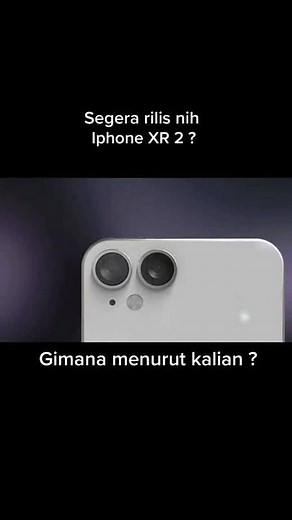 Latest Updates on iPhone XR2 and X-Ray Features