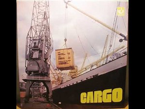 Cargo - Cargo 1972* (full album)