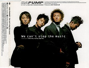 Da Pump – We Can't Stop The Music (1999, CD)