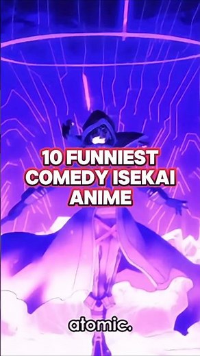 10 Funniest Comedy Isekai Anime, Ranked #anime #funniest #comedy #isekai #ranked #shorts