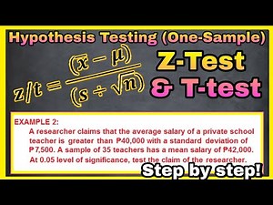 Hypothesis Testing | One Sample Z-test and One Sample T-test | TAGALOG-ENGLISH