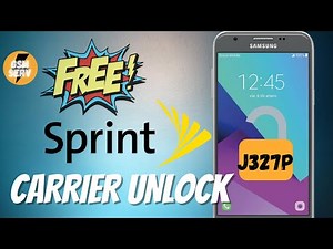 UNLOCK SPRINT FOR FREE | SAMSUNG J327P