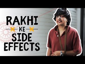 Rakhi Ke Side Effects | MostlySane