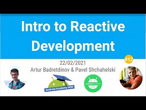 Android Fundamentals #12: Intro to Reactive Development