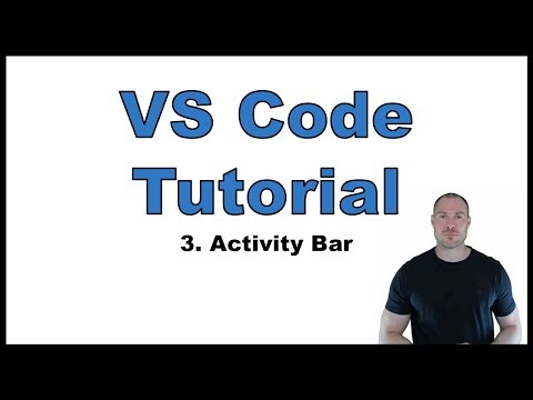 VS Code Tutorial p.3: Activity Bar