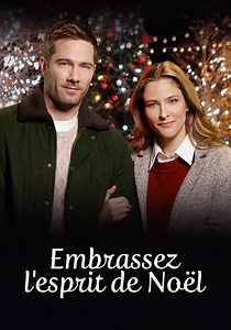 Regarder Embrassez l'esprit de Noël en streaming