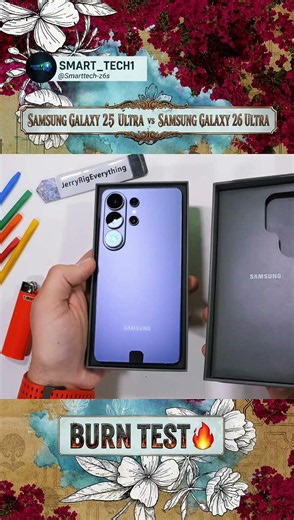 Galaxy S25 Ultra vs Galaxy S26 Ultra Burn Test – Which One Survives Longer? 😱