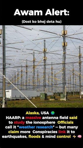 HAARP ⚡ Weather weapon or research project? #AwamAlert #HAARP #Conspiracy #WeatherControl