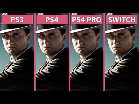 L.A. Noire – PS3 vs. PS4 vs. PS4 Pro 4K vs. Switch Graphics Comparison