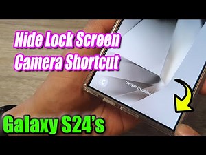 Galaxy S24/S24+/Ultra: How to Remove the Camera From the Lock Screen