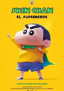 Shin Chan: El Superhéroe - película: Ver online