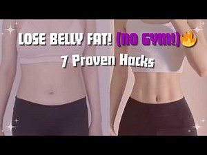 7 Proven Ways to Burn Belly Fat Fast🔥 (No Gym Needed!)