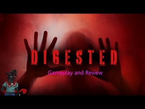 DIGESTED Played & Reviewed by Blaze Moonrise