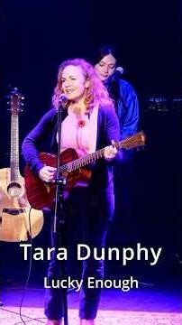 Tara Dunphy performs her song "Lucky Enough"