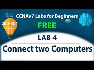 Connect Two Computers in Packet Tracer | CCNA 200-301 Lab 4 | Networking Basics for Beginners