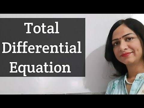 Total Differential Equation