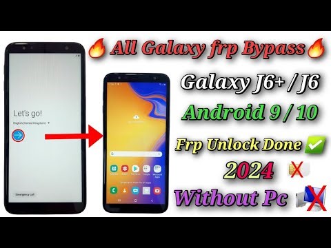 🔥All Samsung Frp Bypass 🔥Android 9,10 without Pc / Galaxy J6+,J6 Google lock Remove No pin lock sim