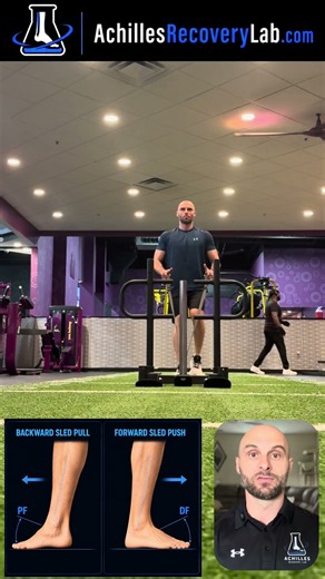 Sled Push vs. Pull After Achilles Rupture: Which Comes First?