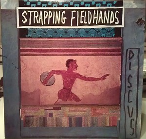 Strapping Fieldhands - Discus