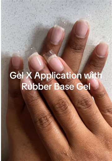 Rubber Base Gel Gel X Application Tutorial