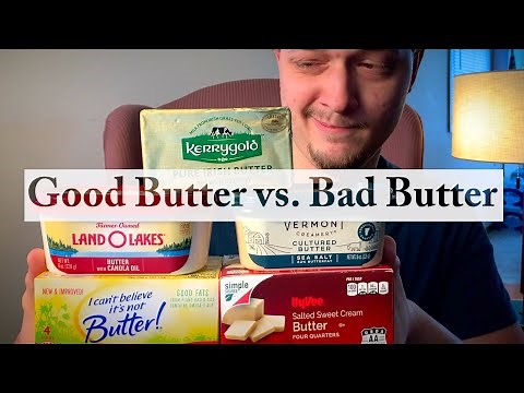 Choosing Healthy Butter || Margarine vs Cultured vs Pastured vs Regular