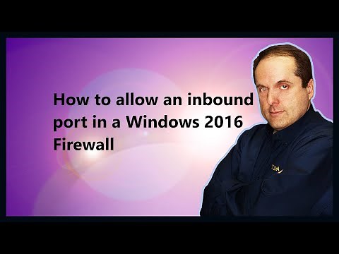 How to allow an inbound port in a Windows 2016 Firewall
