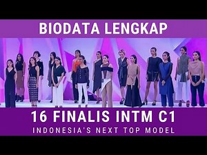 Biodata Lengkap Finalis Indonesia's Next Top Model Cycle1