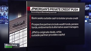 jpm-is-said-to-seek-out-partner-for-private-credit-push-video