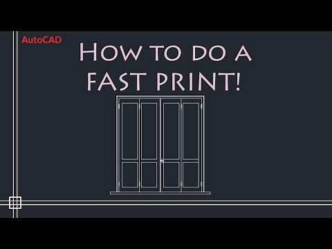 AutoCAD 2D - How to do a QUICK PRINT (fast way!)