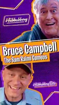 Bruce Campbell - The Sam Raimi Cameos | A Hubbubbery Bite