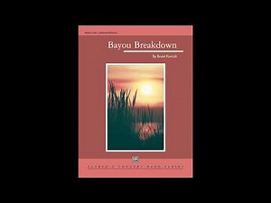 Bayou Breakdown - Brant Karrick