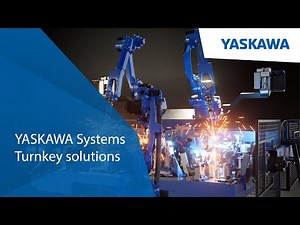 Yaskawa Systems - Turnkey Solutions
