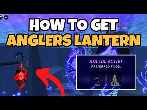 How To Get Anglers Lantern in Fisch (Best Method)