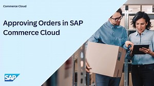 Approving Orders in SAP Commerce Cloud